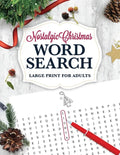 Nostalgic Christmas Word Search LARGE PRINT for Adults: Holiday Puzzle Book with Illustrations & Answers - Paperback