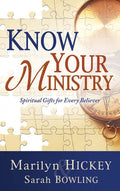 Know Your Ministry: Spiritual Gifts for Every Believer - Paperback