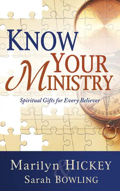 Know Your Ministry: Spiritual Gifts for Every Believer - Paperback
