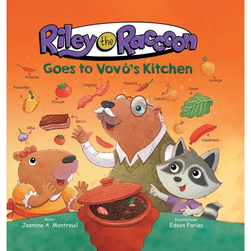 Riley the Raccoon Goes to Vovô's Kitchen - Hardcover