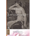 Eros the Bittersweet: An Essay - Paperback
