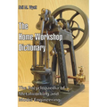 The Home Workshop Dictionary: The Encyclopaedia of Metalworking and Model Engineering - Paperback