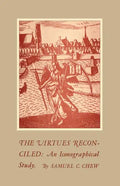 The Virtues Reconciled: An Iconographical Study - Paperback