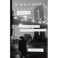 Lucking Out: My Life Getting Down and Semi-Dirty in Seventies New York - Paperback