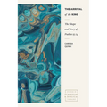 The Arrival of the King: The Shape and Story of Psalms 15-24 - Paperback
