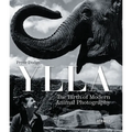 Ylla: The Birth of Modern Animal Photography - Hardcover