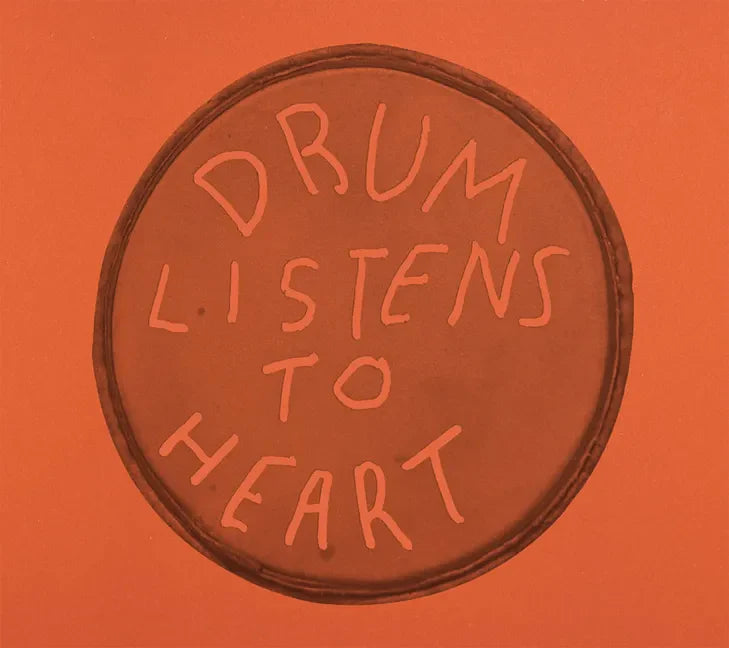 Drum Listens to Heart - Paperback