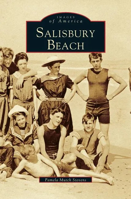 Salisbury Beach - Hardcover