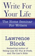 Write for Your Life - Hardcover