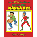 How to Draw for Children and Young Adult: Manga Art - Paperback