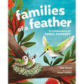 Families of a Feather: A Celebration of Family Diversity - Hardcover