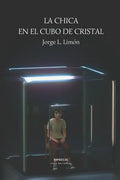 La chica en el cubo de cristal - Paperback