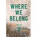 Where We Belong: Alternate Cover - Paperback