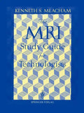 The MRI Study Guide for Technologists - Paperback