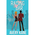 Raising the Bar - Paperback