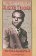John Henrik Clarke-Master Teacher - Paperback