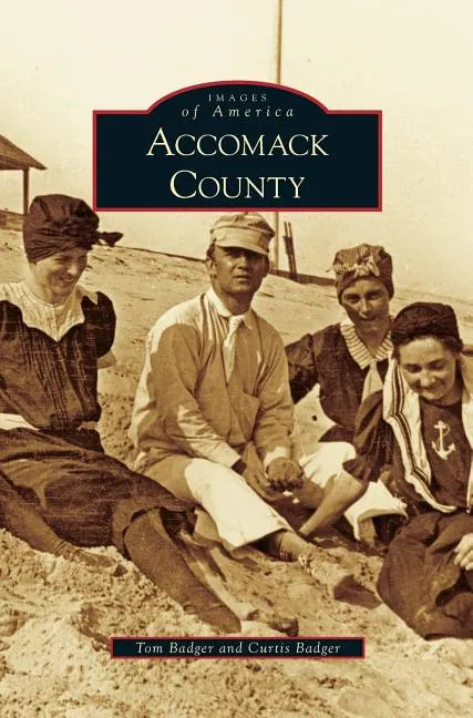 Accomack County - Hardcover