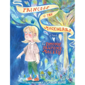 The Princess of the Mockingbird - Hardcover