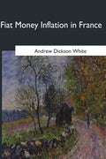 Fiat Money Inflation in France - Paperback