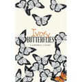 Ivory Butterflies - Paperback