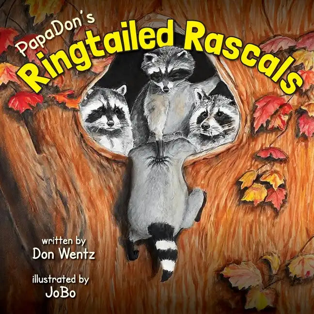 PapaDon's Ringtailed Rascals - Paperback