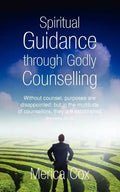 Spiritual Guidance Through Godly Counselling - Paperback
