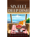 Six Feet Deep Dish - Paperback
