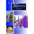30 Days in Italy: True Stories of Escape to the Good Life - Paperback