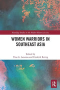 Women Warriors in Southeast Asia - Paperback