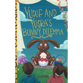 Yusuf and Yusra's Bunny Dilemma - Paperback