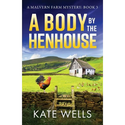 A Body by the Henhouse - Paperback