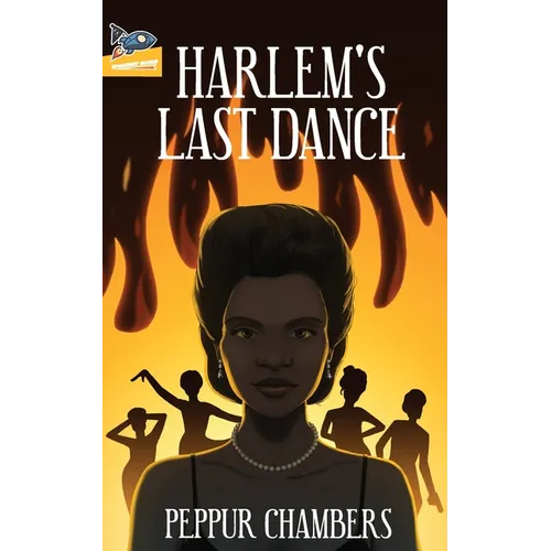 Harlem's Last Dance - Paperback