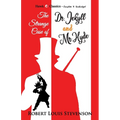 The Strange Case of Dr. Jekyll and Mr. Hyde - Paperback