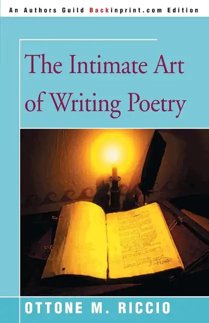 The Intimate Art of Writing Poetry - Paperback
