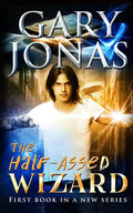 The Half-Assed Wizard - Paperback