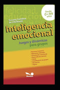Inteligencia Emocional: juegos y dinámicas para grupos - Paperback