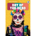 Day of the Dead - Library Binding