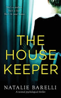 The Housekeeper: A twisted psychological thriller - Paperback
