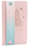 Crystal Healing Reflection Journal (Healing Crystals, Self-Care Journal) - Paperback