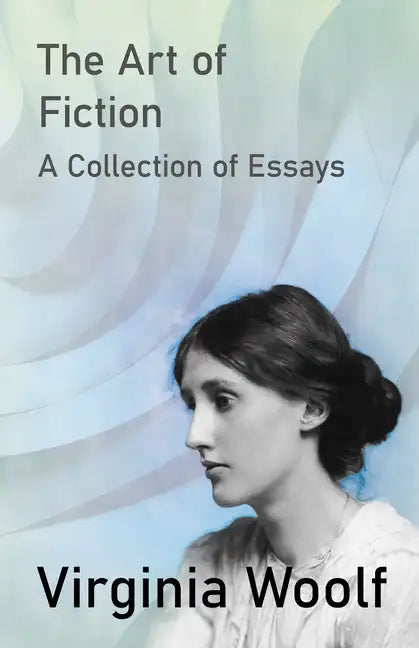 The Art of Fiction - A Collection of Essays - Paperback