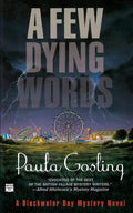 A Few Dying Words - Paperback
