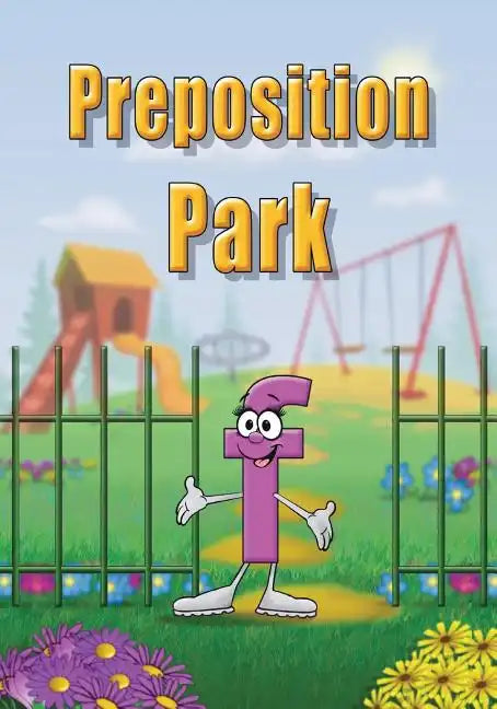 Preposition Park - Paperback