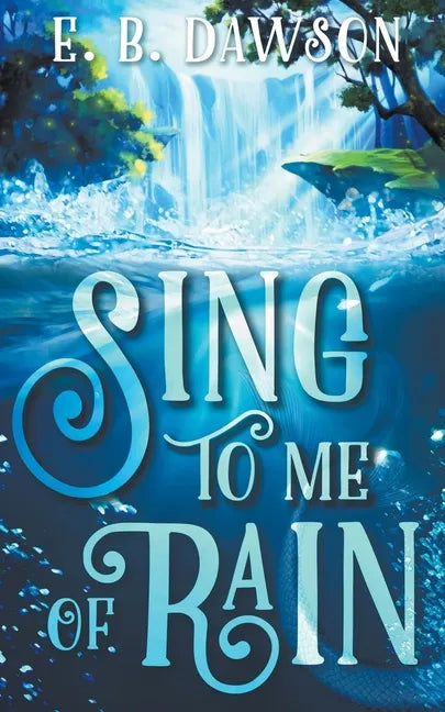 Sing to Me of Rain - Paperback