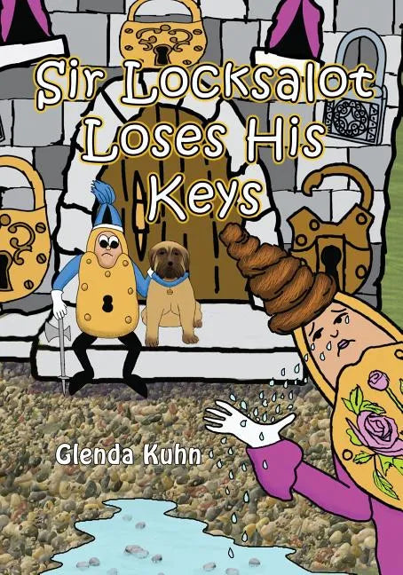 Sir Locksalot Loses His Keys - Paperback