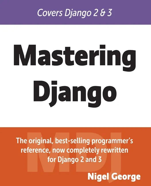 Mastering Django - Paperback