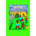 Jungle Adventure Fart Book: Funny Book For Kids Age 6-10 With Smelly Fart Jokes & Flatulent Illustrations - Color Version - Paperback