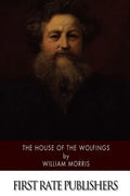 The House of the Wolfings - Paperback