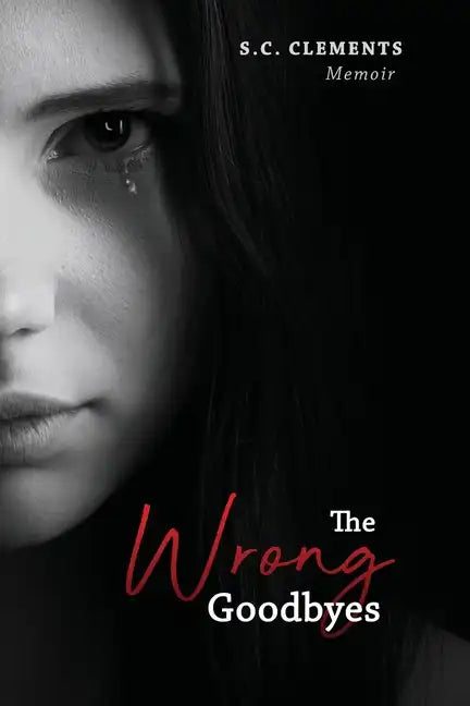 The Wrong Goodbyes - Paperback