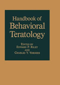 Handbook of Behavioral Teratology - Paperback