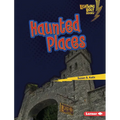 Haunted Places - Library Binding